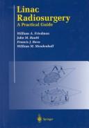 Cover of: Linac radiosurgery: a practical guide