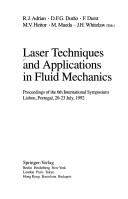 Cover of: Laser techniques and applications in fluid mechanics by R.J. Adrian ... [et al.], eds.
