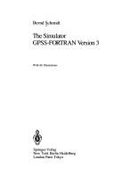 The Simulator Gpss-Fortran Version 3 by Bernd Schmidt