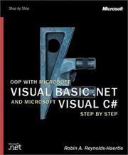 Cover of: OOP with Microsoft Visual Basic .NET and Microsoft Visual C# .NET Step by Step by Robin A. Reynolds-Haertle