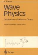 Cover of: Wave Physics by Stephen Nettel