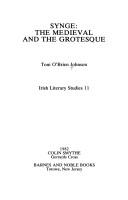 Cover of: Synge, the medieval and the grotesque by Toni O'Brien Johnson
