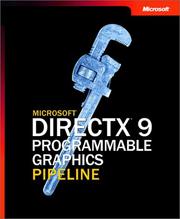 Cover of: The Microsoft DirectX 9 Programmable Graphics Pipeline | Kris Gray