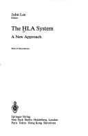 Cover of: The Hla System: A New Approach