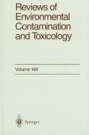 Cover of: Reviews of environmental contamination and toxicology: continuation of residue reviews.