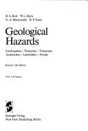 Cover of: Geological hazards: earthquakes, tsunamis, volcanoes, avalanches, landslides, floods
