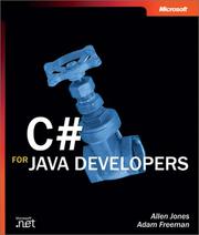 C[sharp] for Java developers by Allen Jones, Allen Jones, Adam Freeman
