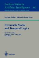 Cover of: Executable Modal and Temporal Logics: Ijcai '93 Workshop, Chambery, France, August 28, 1993 : Proceedings (Lecture Notes in Computer Science)