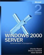 Cover of: Microsoft Windows 2000 Server Administrator's Companion, Second Edition by Charlie Russel, Sharon Crawford, Jason Gerend, Charlie Russel, Sharon Crawford, Jason Gerend