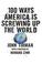 Cover of: 100 Ways America Is Screwing Up the World