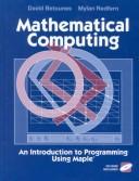Cover of: Mathematical computing by David Betounes