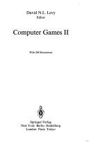 Cover of: Computer games by David N.L. Levy, editor.