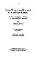 Cover of: From Norwegian Romantic to American Realist: Studies in Life and Writings of Hjalmar Hjorth Boyesen (Publications of the American Institute, University of Oslo)