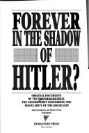 Forever in the shadow of Hitler? by James Knowlton