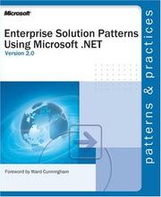Cover of: Enterprise Solution Patterns Using Microsoft .Net: Version 2.0: Patterns & Practices
