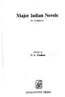 Cover of: Major Indian novels by edited by N.S. Pradhan.