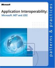 Cover of: Application Interoperability: Microsoft  .NET and J2EE (Patterns & Practices)