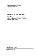 Cover of: Abbey Theatre: The Rise of the Realists, 1910-1915 (The Modern Irish Drama: A Documentary History, Vol. 4)