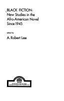 Cover of: Black fiction: new studies in the Afro-American novel since 1945