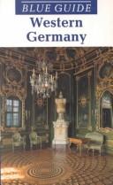 Cover of: Blue Guide Western Germany | James Bentley