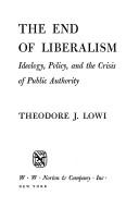 Cover of: The End of Liberalism