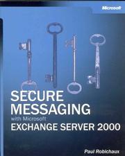 Cover of: Secure Messaging with Microsoft Exchange Server 2000