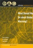 Cover of: What Should We Do About Global Warming?: Student Manual