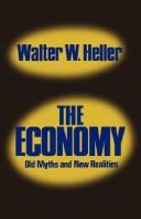 Cover of: The economy: old myths and new realities