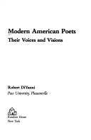 Cover of: Modern American poets by [collected by] Robert DiYanni.