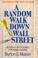 Cover of: A Random Walk Down Wall Street