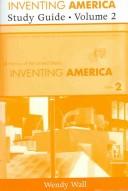 Cover of: Inventing America, Vol. 2: Study Guide