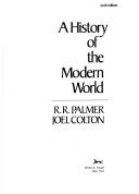 Cover of: A History of the Modern World. 2 Volumes. 6th Edition