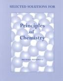 Cover of: Selected Solutions for Principles of Chemistry
