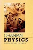 Cover of: Physics, Volume 1 (Second Edition) by Hans C. Ohanian