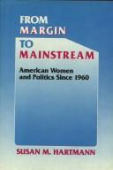 Cover of: From Margin to Mainstream by Susan M. Hartmann, Susan M. Hartmann