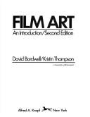 Cover of: Film Art by David Bordwell, Kristin Thompson.
