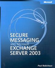 Cover of: Secure Messaging with Microsoft  Exchange Server 2003 (Pro-Other)