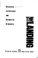 Cover of: The landing by Haynes Bonner Johnson, Haynes Johnson