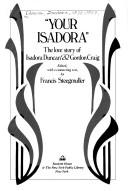 Cover of: "Your Isadora" by Isadora Duncan