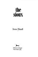 Cover of: The Sioux by Irene Handl