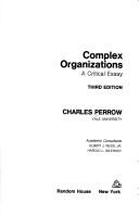 Cover of: Complex organizations by Charles Perrow