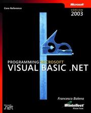 Cover of: Programming Microsoft Visual Basic .NET version 2003 by Francesco Balena, Francesco Balena