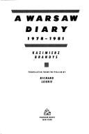 Cover of: A Warsaw diary by Kazimierz Brandys