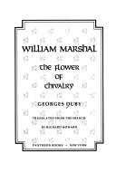 Cover of: William Marshal by Georges Duby