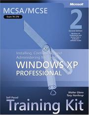Cover of: MCSA/MCSE self-paced training kit (exam 70-270): installing, configuring, and administering Microsoft Windows XP professional