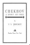 Cover of: Chekhov: a spirit set free