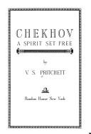 Cover of: Chekhov: A Spirit Set Free