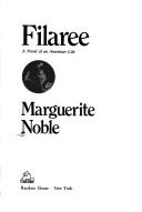 Cover of: Filaree: A novel of an American life