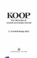 Cover of: Koop: The Memoirs of America's Family Doctor