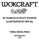 Cover of: Wokcraft | Charles Schafer